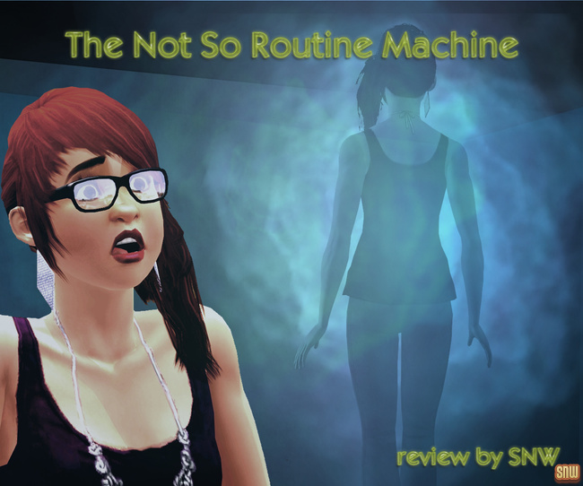 The Not So Routine Machine (premium content for The Sims 3)