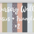 Nursery Walls Set #2 - Basics + Triangles